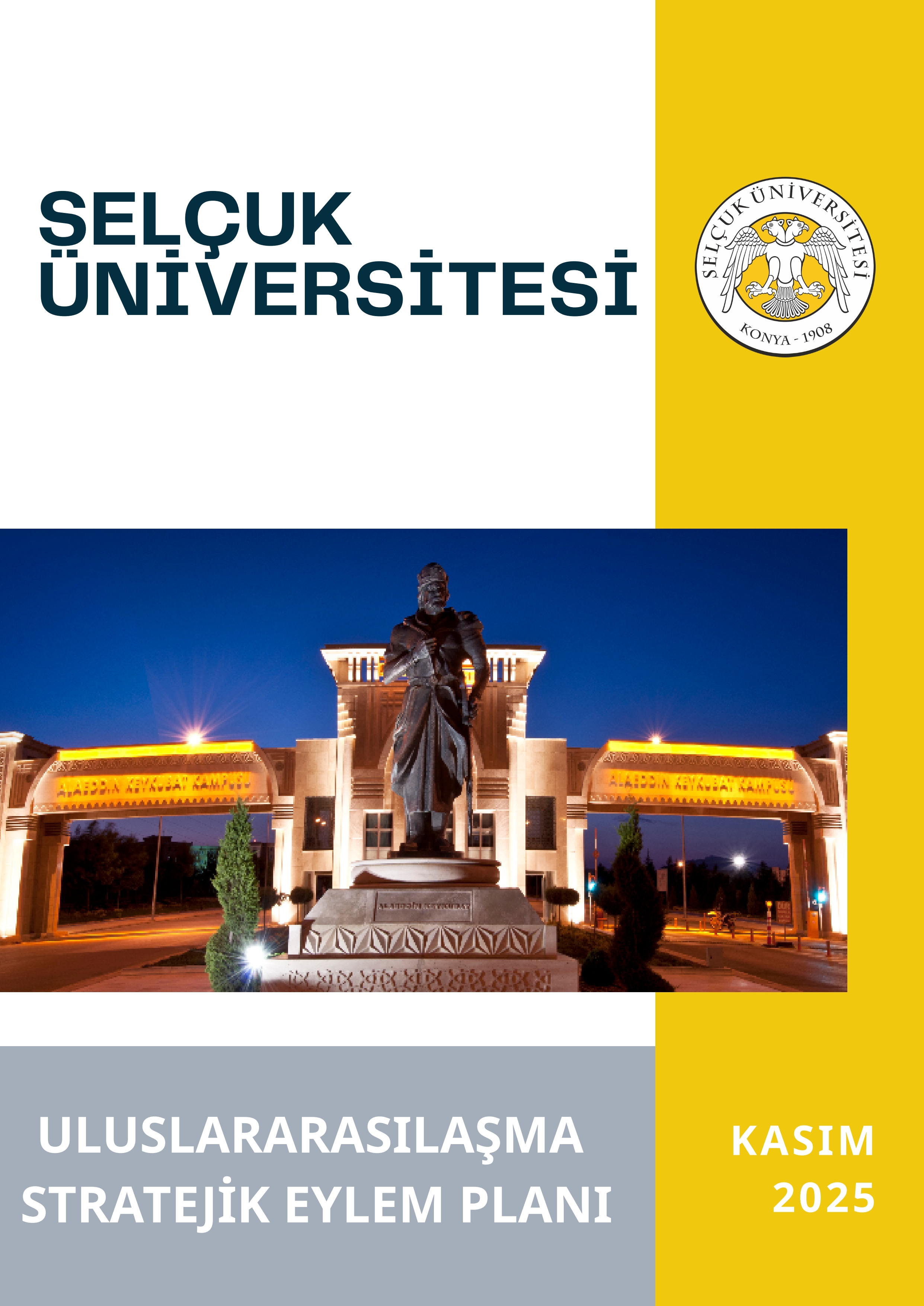 Selçuk Üniversitesi Uluslararasılaşma Stratejik Eylem Planı